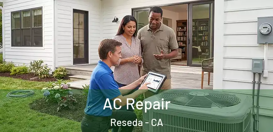  AC Repair Reseda - CA